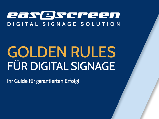 Guidelines Digital Signage Easescreen