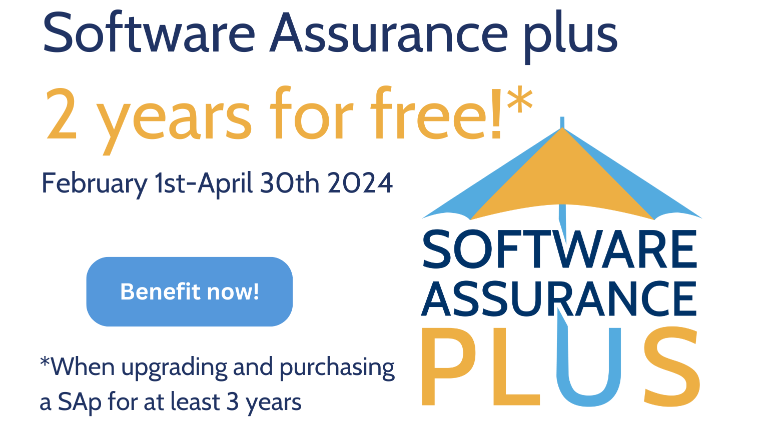 Software Assurance Plus